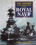 The Oxford Illustrated History of the Royal Navy by HILL, J. R. (ed.)